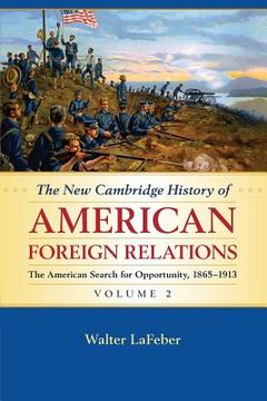 portada The new Cambridge History of American Foreign Relations: 2 (en Inglés)