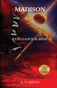 portada Madison: Vengeance Is Mine (en Inglés)