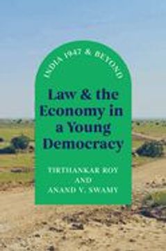 portada Law and the Economy in a Young Democracy: India 1947 and Beyond