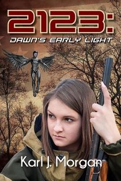 portada 2123: Dawn's Early Light (en Inglés)