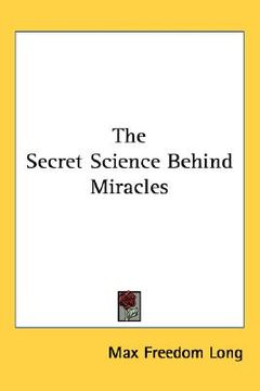 portada the secret science behind miracles (in English)