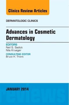 portada Advances in Cosmetic Dermatology, an Issue of Dermatologic Clinics (Volume 32-1) (The Clinics: Dermatology, Volume 32-1) (en Inglés)