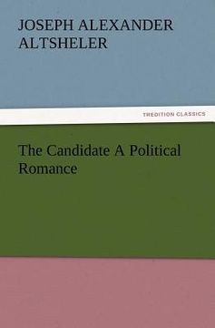 portada the candidate a political romance (en Inglés)