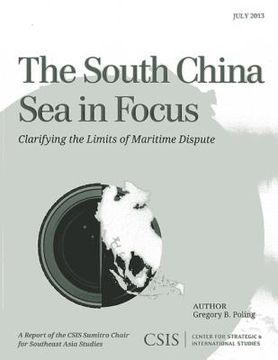 portada The South China Sea in Focus: Clarifying the Limits of Maritime Dispute