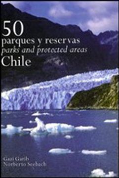 portada 50 Parques Y Reservas De Chile