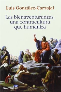 portada Las Bienaventuranzas, una Contracultura que Humaniza (in Spanish)