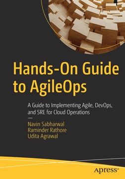 portada Hands-On Guide to Agileops: A Guide to Implementing Agile, Devops, and SRE for Cloud Operations (en Inglés)