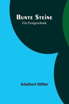 portada Bunte Steine: Ein Festgeschenk (in German)