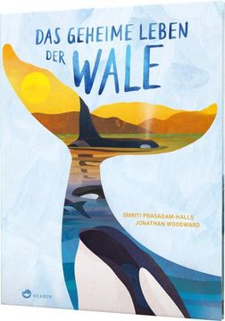 portada Das Geheime Leben der Wale: Sachbuch Über Blauwale, Delfine und Orcas, ab 7 Jahren (en Alemán)