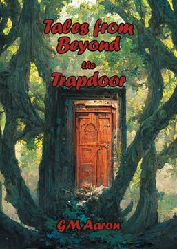 portada Tales from Beyond the Trapdoor (en Inglés)