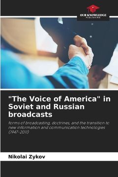 portada "The Voice of America" in Soviet and Russian broadcasts (en Inglés)