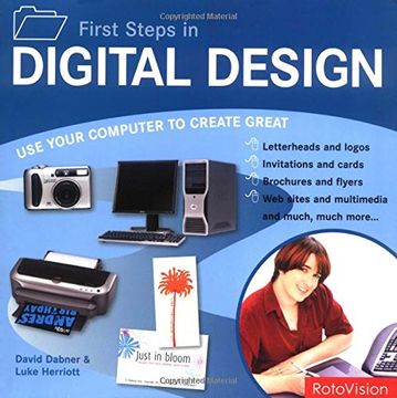 portada First Steps in Digital Design: Use Your Computer to Create Great Graphics 
