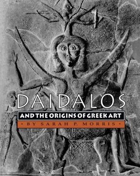 portada Daidalos and the Origins of Greek art (en Inglés)