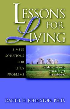 portada lessons for living: simple solutions for life's problems (in English)