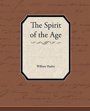 portada the spirit of the age (in English)