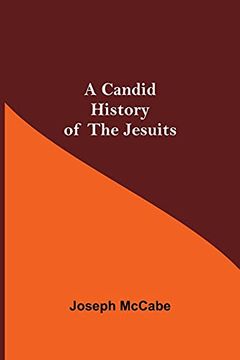 portada A Candid History of the Jesuits (en Inglés)