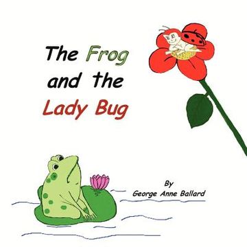 portada the frog and the lady bug (en Inglés)