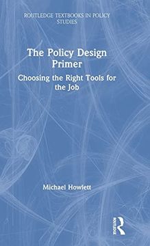 portada The Policy Design Primer (Routledge Textbooks in Policy Studies) (en Inglés)