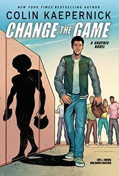 portada Colin Kaepernick: Change the Game (Graphic Novel Memoir) (en Inglés)