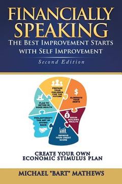 portada Financially Speaking: The Best Improvement Starts with Self-Improvement (en Inglés)