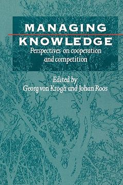 portada managing knowledge: perspectives on cooperation and competition