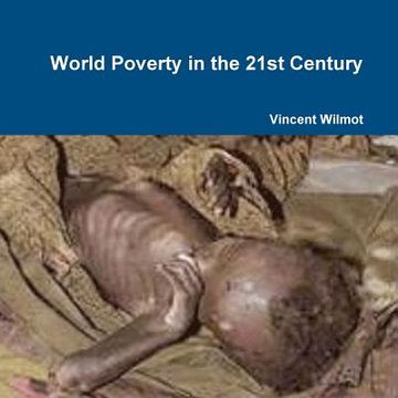 portada World Poverty in the 21st Century (en Inglés)