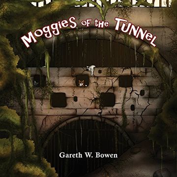 portada Moggies of the Tunnel (en Inglés)