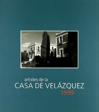 portada Artistes de la Casa de Velazquez 1999 (Publicat Litter)