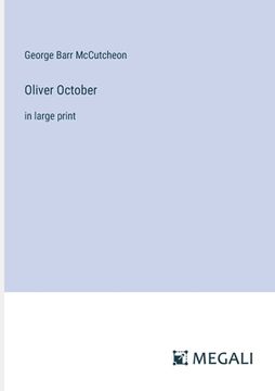 portada Oliver October: in large print (in English)