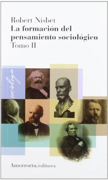 portada La Formación del Pensamiento Sociológico, vol 2 (2a ed)