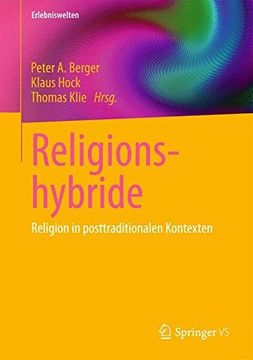 portada Religionshybride: Religion in Posttraditionalen Kontexten (Erlebniswelten)
