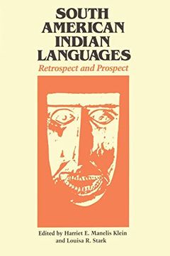 portada South American Indian Languages: Retrospect and Prospect (Texas Linguistics Series) (en Inglés)