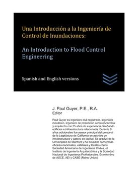portada Una Introducción a la Ingeniería de Control de Inundaciones: An Introduction to Flood Control Engineering (in Spanish)