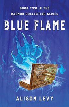 portada Blue Flame: Book Two in the Daemon Collecting Series (in English)