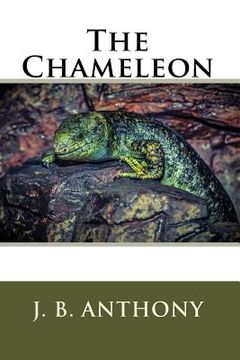 portada The Chameleon: Previously Soul Mates by J. B.Anthony (en Inglés)