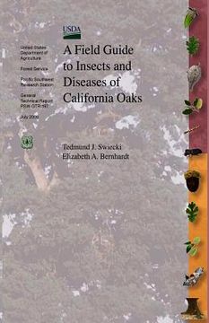 portada A Field Guide to Insects and Diseases of California Oaks (en Inglés)