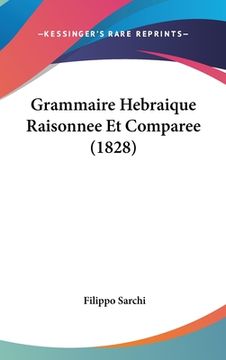 portada Grammaire Hebraique Raisonnee Et Comparee (1828) (en Francés)
