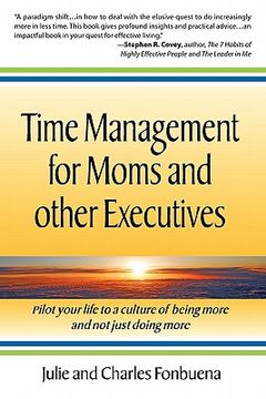 portada time management for moms and other executives (en Inglés)