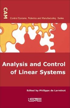 Analysis and Control of Linear Systems (en Inglés)