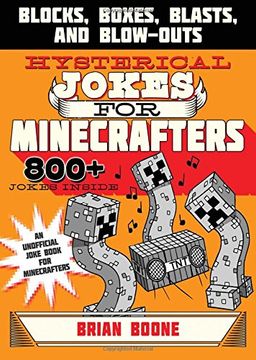 portada Hysterical Jokes for Minecrafters: Blocks, Boxes, Blasts, and Blow-Outs