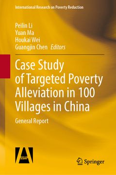 portada Case Study of Targeted Poverty Alleviation in 100 Villages in China: General Report (en Inglés)
