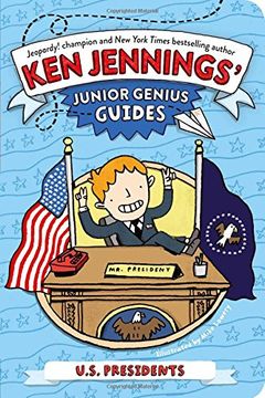 portada U.S. Presidents (Ken Jennings’ Junior Genius Guides)