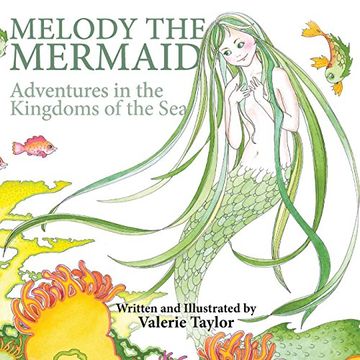 portada Melody the Mermaid: Adventures in the Kingdoms of the Sea (en Inglés)
