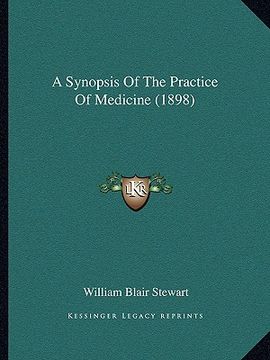 portada a synopsis of the practice of medicine (1898) (in English)
