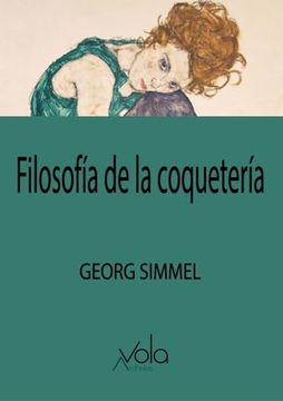 portada Filosofia de la Coqueteria (in Spanish)
