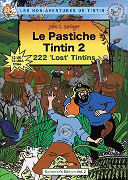 portada Le Pastiche Tintin 2: 222 'lost' Tintins (2) (in English)