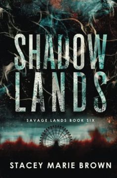 portada Shadow Lands (Savage Lands) 