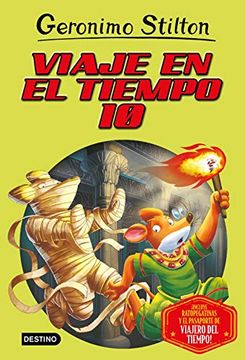 portada Viaje en el Tiempo 10 (Geronimo Stilton) (in Spanish)