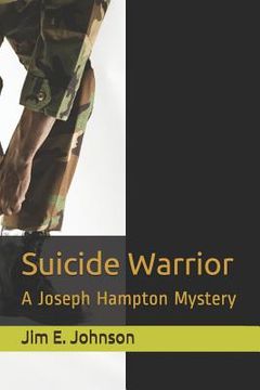 portada Suicide Warrior: A Joseph Hampton Mystery (en Inglés)