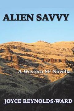 portada Alien Savvy: A Western SF Novella